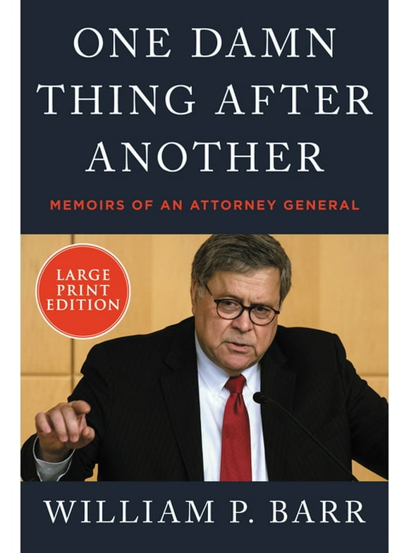 One Damn Thing After Another: Memoirs of an Attorney General (Paperback)(Large Print)