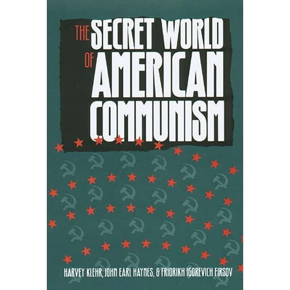 Annals of Communism Series: The Secret World of American Communism (Paperback)