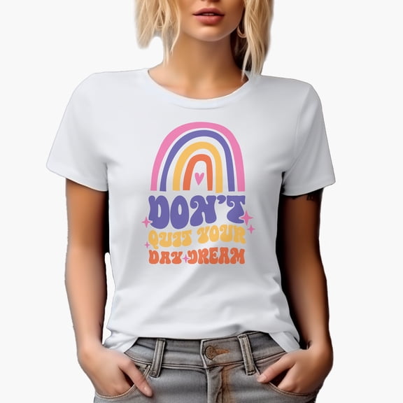 Don't Quit Your Day Dream with Boho Rainbow & Retro Wavy Text Art Merch Gift, White T-Shirt, Small