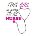 thumbnail image 2 of Girls This Girl is going to be Nurse Cute Girly Wall Decal Decoration Girly Future Nursing Vinyl Wall Sticker Decor Lasts Years and Easily Removable - Size: 8 In(W) x 10 In(H), 2 of 5
