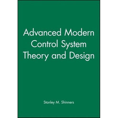 Pre-Owned Advanced Modern Control System Theory and Design (Hardcover)