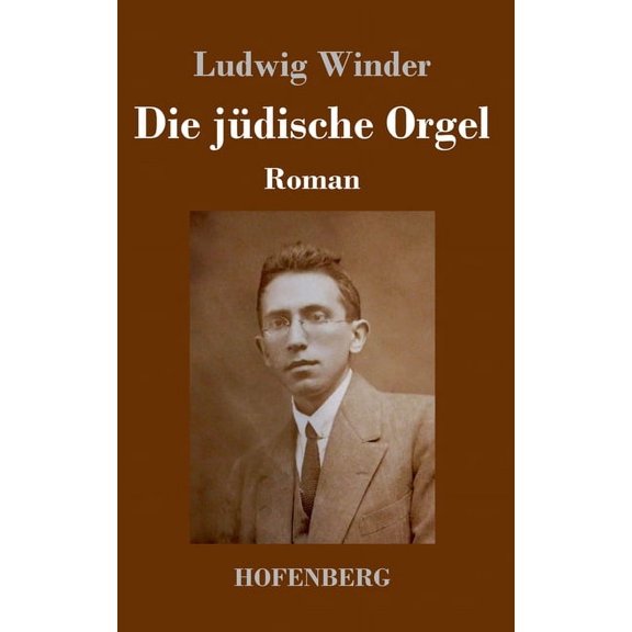 Die jüdische Orgel (Hardcover)