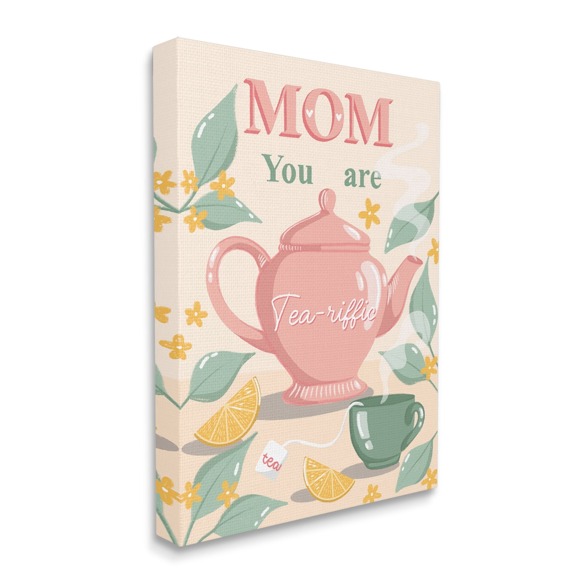 Stupell Industries Mom You Are Tea-riffic Teapot Holiday Painting Gallery Wrapped Canvas Print Wall Art