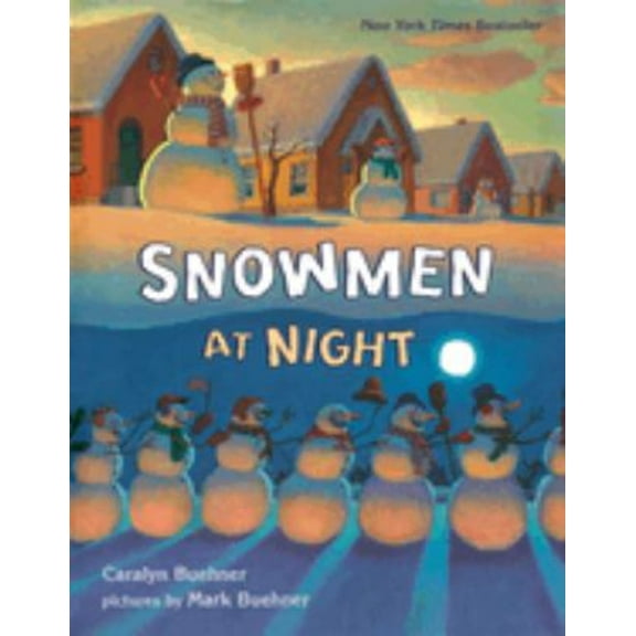Pre-Owned Snowmen at Night (Hardcover) 9780803725508