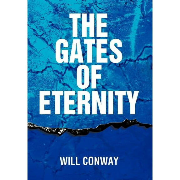 The Gates of Eternity (Hardcover)