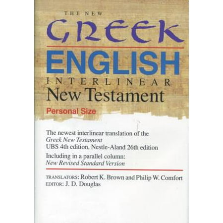 The New Greek-English Interlinear NT (Hardcover) (Best Greek Interlinear Bible)