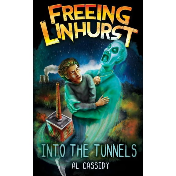 Freeing Linhurst Freeing Linhurst: Into the Tunnels (Book 2), Book 2, (Paperback)