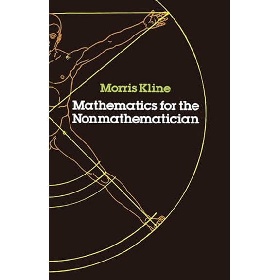 Pre-Owned Mathematics for the Nonmathematician Paperback