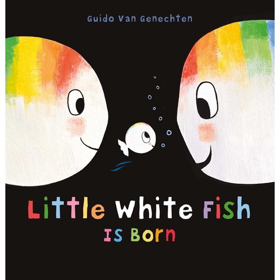 Little White Fish Little White Fish Is Born, Book 12, (Hardcover)
