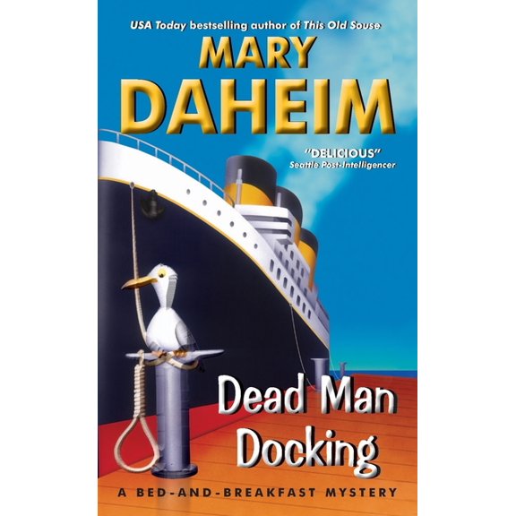 Bed-And-Breakfast Mysteries Dead Man Docking: A Bed-And-Breakfast Mystery, Book 21, (Paperback)