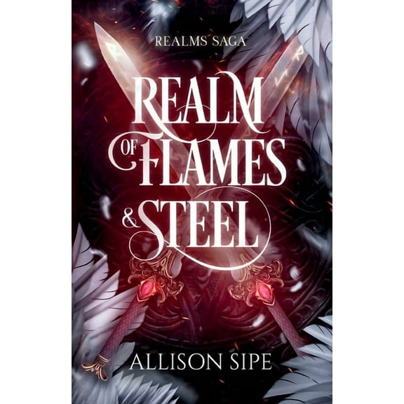 Realm of Flames & Steel, (Paperback)