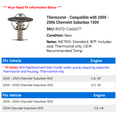 thumbnail image 2 of Thermostat - Compatible with 2000 - 2006 Chevy Suburban 1500 2001 2002 2003 2004 2005, 2 of 2