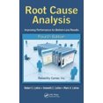 thumbnail image 1 of Root Cause Analysis: Improving Performance for Bottom-Line Results, Fourth Edition, 1 of 2