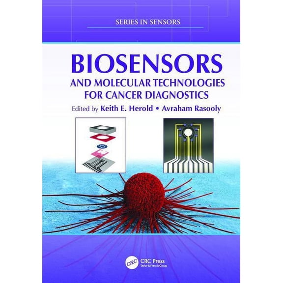 Sensors Biosensors and Molecular Technologies for Cancer Diagnostics, (Paperback)