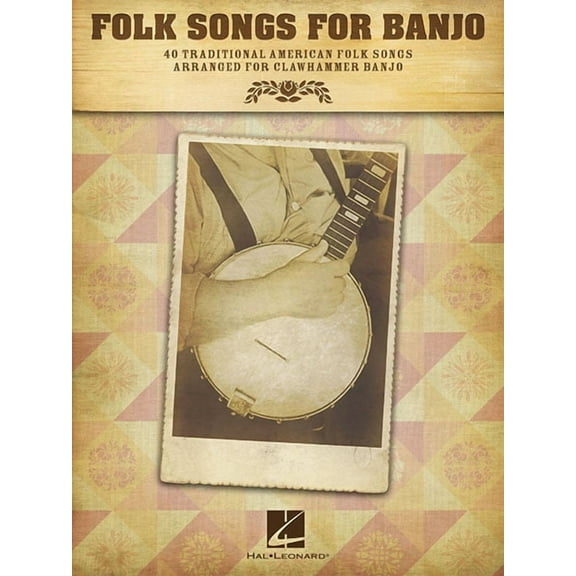 Folk Songs for Banjo: 40 Traditional American Folk Songs Arranged for Clawhammer Banjo, (Paperback)