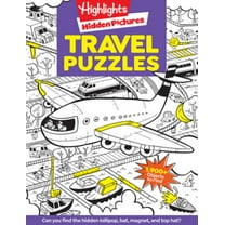 Travel Puzzles: Kids Travel Activity Book with over 100 Hidden Picture Puzzles, Highlights Travel Games for Ages 6-12, Great Travel Gift for Road Trips and Vacations (Paperback)
