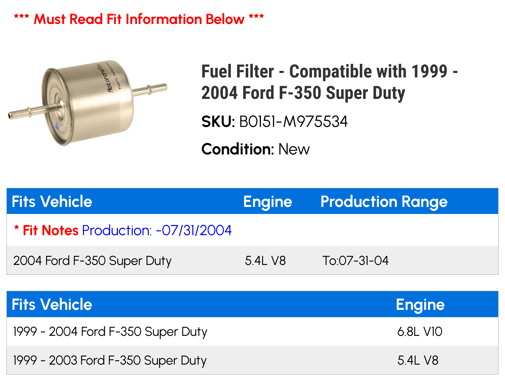 Fuel Filter - Compatible with 1999 - 2004 Ford F-350 Super Duty 2000 2001 2002 2003