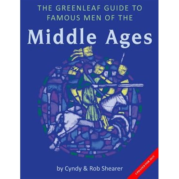 Pre-Owned The Greenleaf Guide to Famous Men of the Middle Ages (Paperback) 1882514068 9781882514069