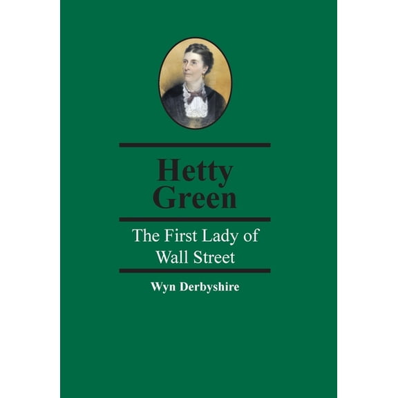 Spiramus Pocket Tycoons Hetty Green: The First Lady of Wall Street, (Paperback)