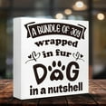 thumbnail image 5 of Zomyto 5x5 In Funny Dog Wooden Box Sign, A Bundle of Joy Wrapped in Fur Dog in a Nutshell, 5 of 8