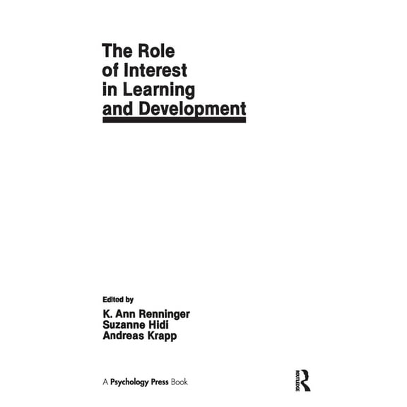 The Role of interest in Learning and Development, (Hardcover)
