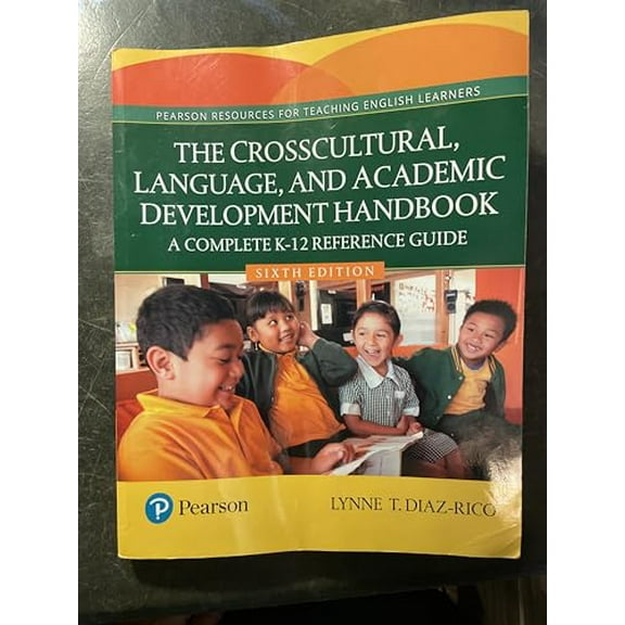 Pre-Owned The Crosscultural, Language, and Academic Development Handbook: A Complete K-12 Reference Guide (Paperback) 0134293258 9780134293257