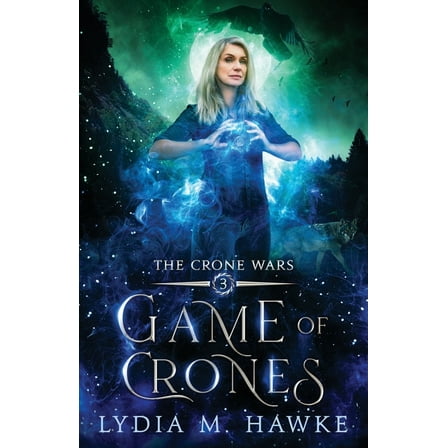 The Crone Wars Game of Crones, Book 3, (Paperback)