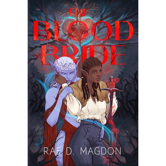 The Blood Bride (Paperback) by Rae D Magdon