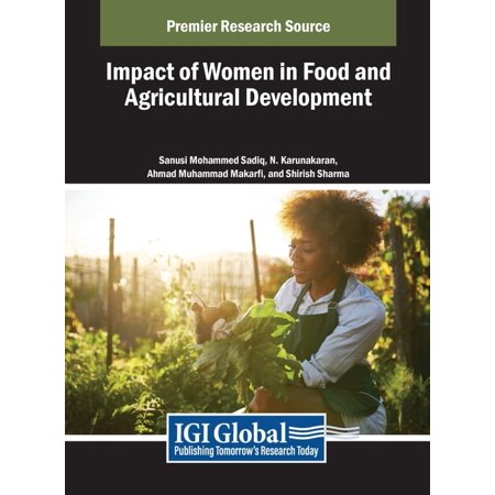 Impact of Women in Food and Agricultural Development (Hardcover)