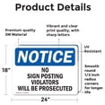 thumbnail image 2 of (2 Pack) No Sign Posting Violators Will Be Prosecuted OSHA Notice Sign 24 Inch X 18 Inch Vinyl Label Decal Sticker Weather Resistant, UV Protected for Workplace, Business, and, 2 of 7