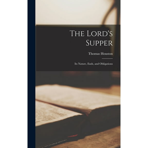 The Lord's Supper, (Hardcover)