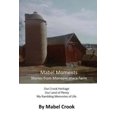 thumbnail image 1 of Pre-Owned Mabel Moments: Stories From Monapacataca Farm (Paperback) 1719482780 9781719482783, 1 of 1