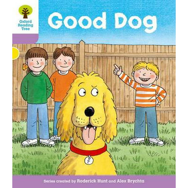 Oxford Reading Tree: Oxford Reading Tree : Level 1+: More First Sentences C: Good Dog (Paperback