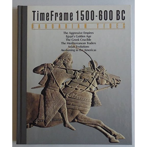 Pre-Owned The Barbarian Tides: Timeframe 1500-600 Bc Paperback