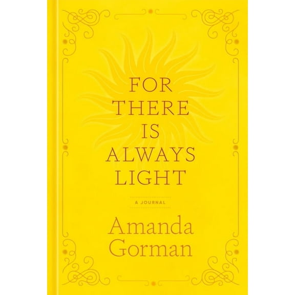For There Is Always Light: A Journal, (Hardcover)