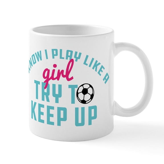 CafePress - I Know I Play Like A Girl Mugs - 11 oz Ceramic Mug - Novelty Coffee Tea Cup