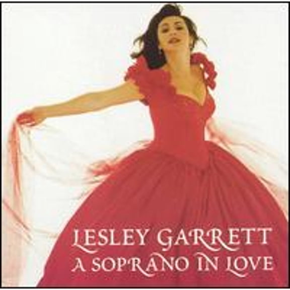 Pre-Owned A Soprano in Love (CD 0738572602024) by Lesley Garrett