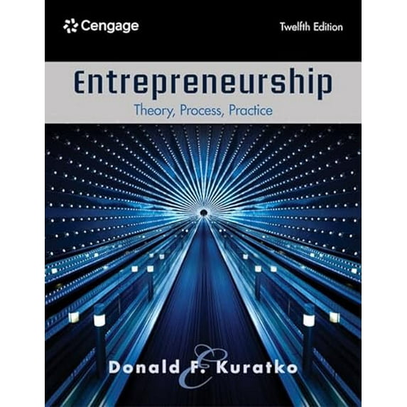 Pre-Owned Entrepreneurship: Theory, Process, Practice, 9780357899502, 0357899504, Paperback, 12 edition