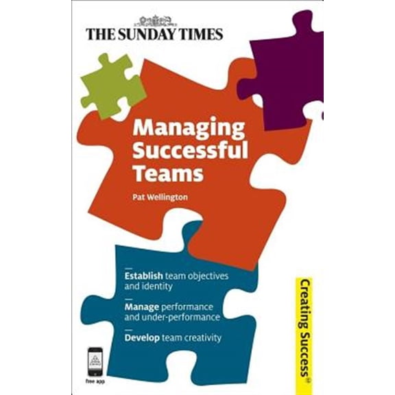 Pre-Owned Creating Success Managing Successful Teams, Book 32, (Paperback)
