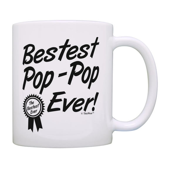 ThisWear Grandpa Bestest Best Pop-Pop Ever Award Coffee Mug