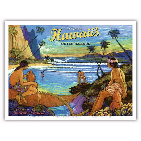 Travel (Holo Holo) to Hawaii's Outer Islands - Vintage Hawaiian Travel Poster by Rick Sharp - Master Art Print (Unframed) 9in x 12in