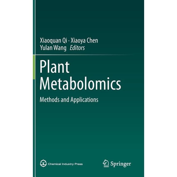 Plant Metabolomics: Methods and Applications, (Hardcover)