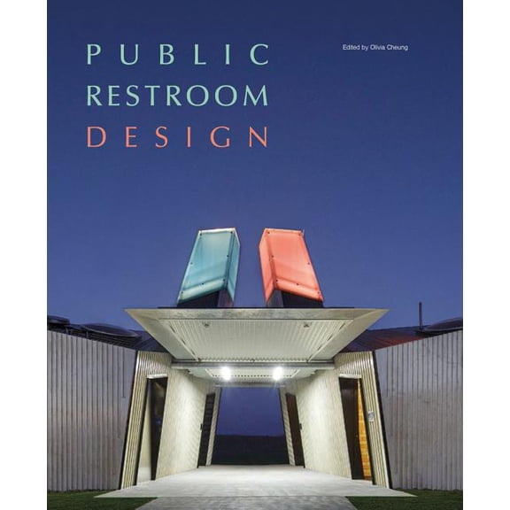 Public Restroom Design (Hardcover)