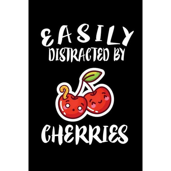 Easily Distracted By Cherries: Animal Nature Collection (Paperback)