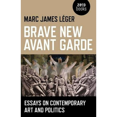 Brave New Avant Garde - eBook