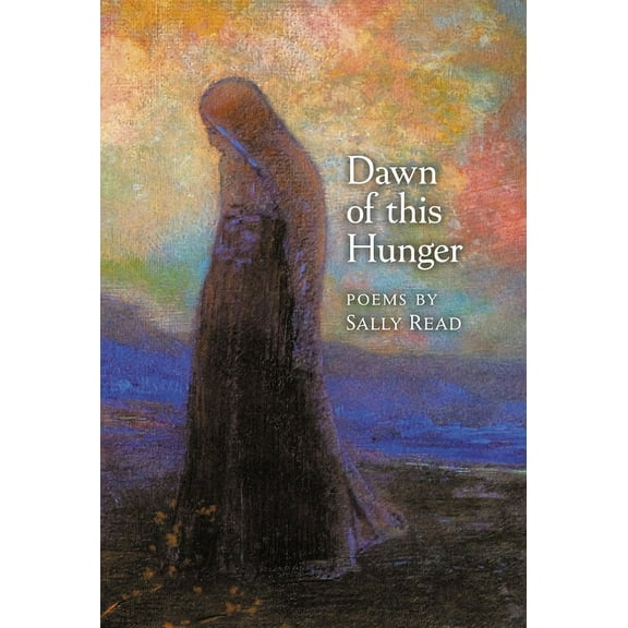 Dawn of this Hunger, (Hardcover)