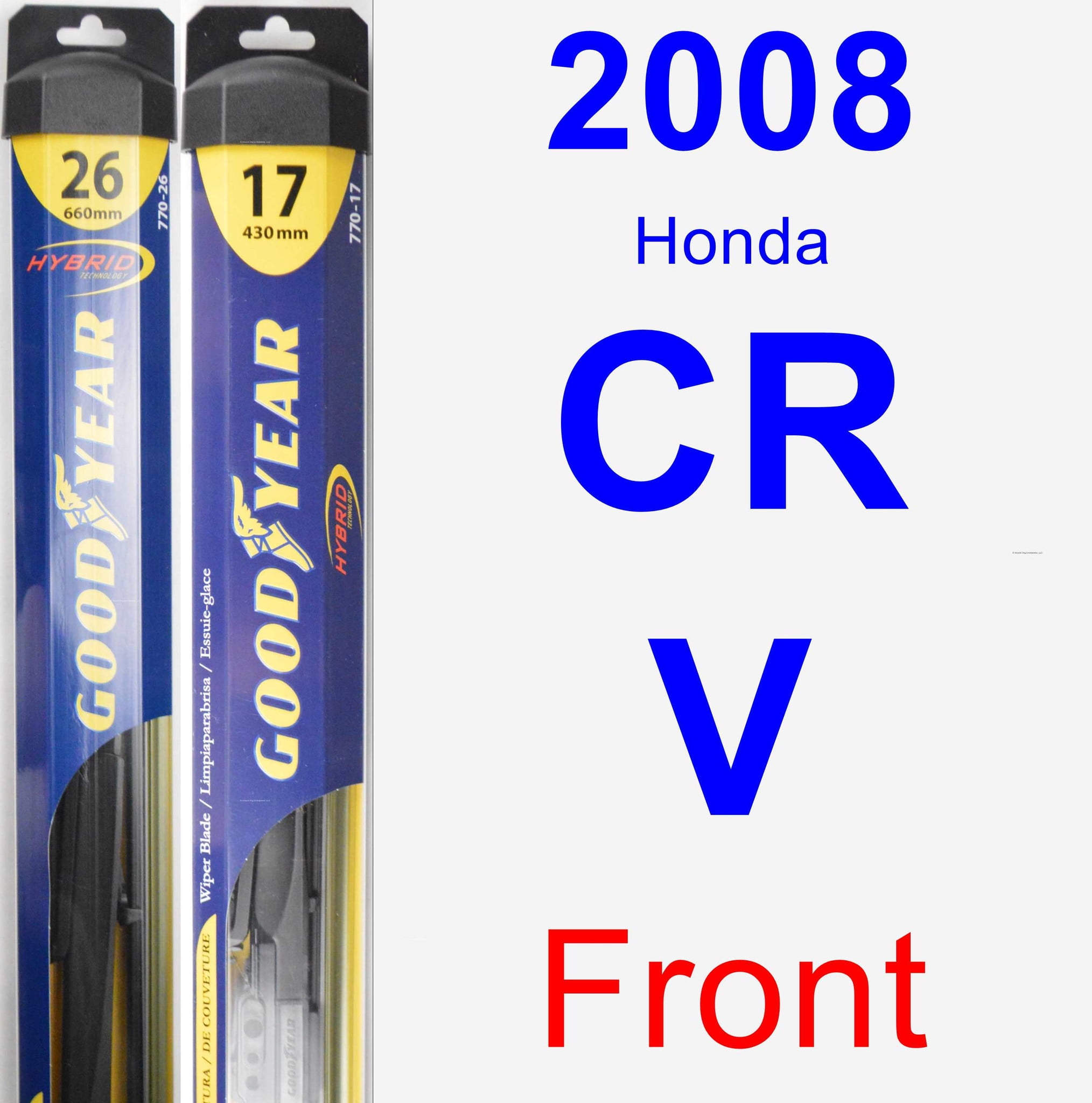 2008 Honda CRV Wiper Blade Set/Kit (Front) (2 Blades) Hybrid