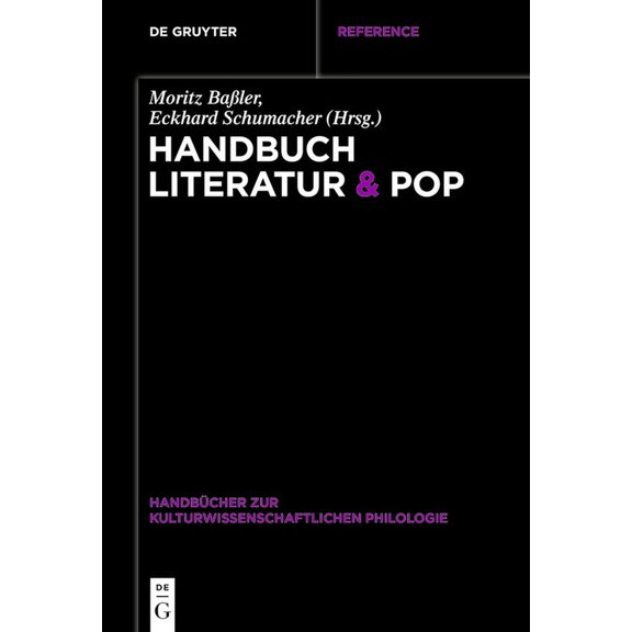 HandbÃ¼cher Zur Kulturwissenschaftlichen  Handbuch Literatur & Pop, Book 9, (Paperback)