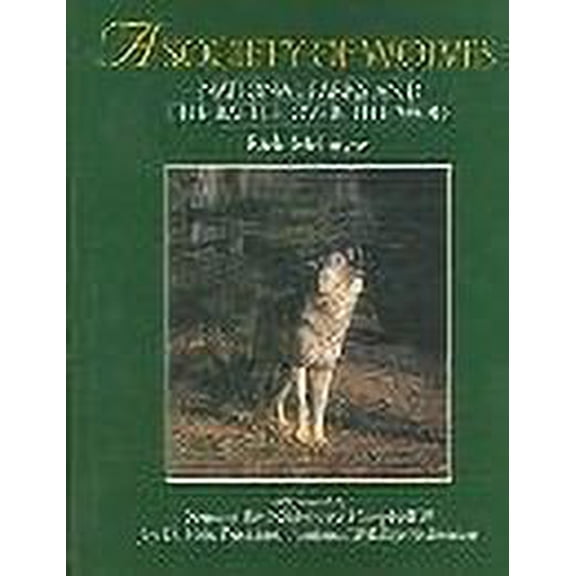 Pre-Owned Society of Wolves (Hardcover) 0896581942 9780896581944
