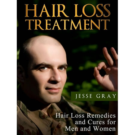 Hair Loss Treatment: Hair Loss Remedies and Cures for Men and Women -